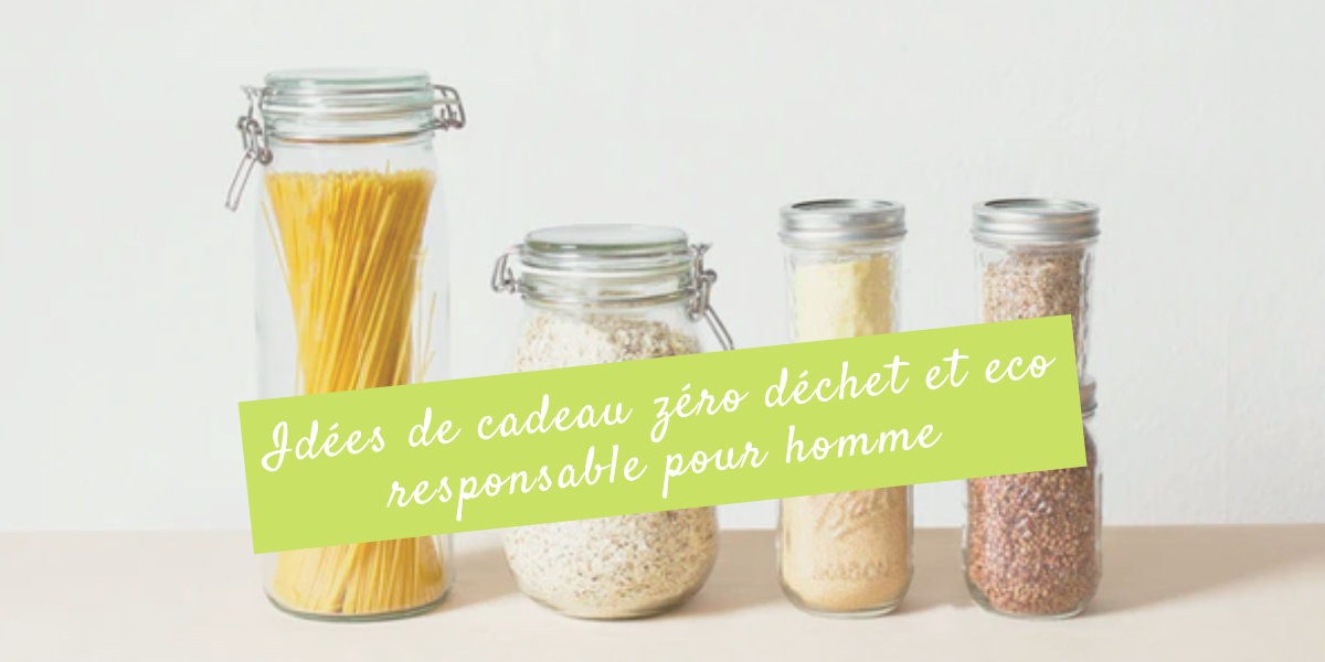 11 Idées de cadeau zéro déchet et eco responsable pour homme